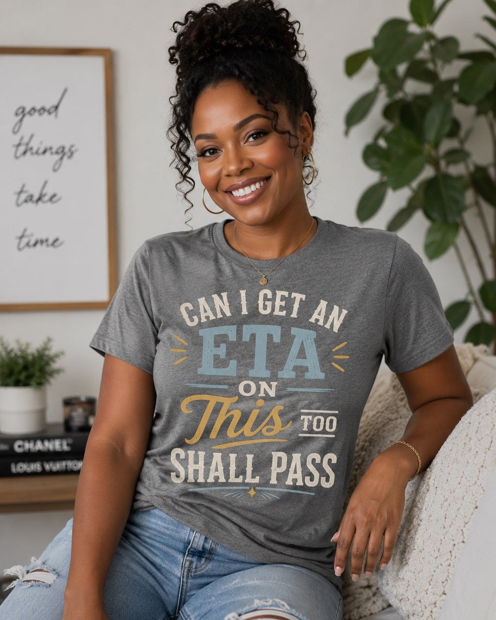 Can I Get an ETA on This TOO Shall Pass Tee