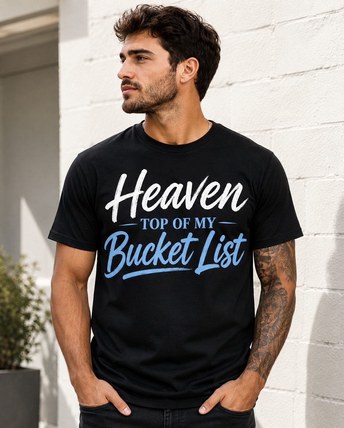 Heaven – Top of My Bucket List Tee