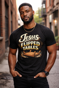 Jesus Flipped Tables Tee