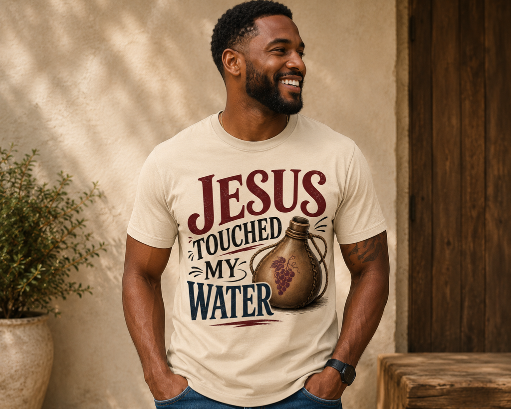 Jesus Touched My Water Tee