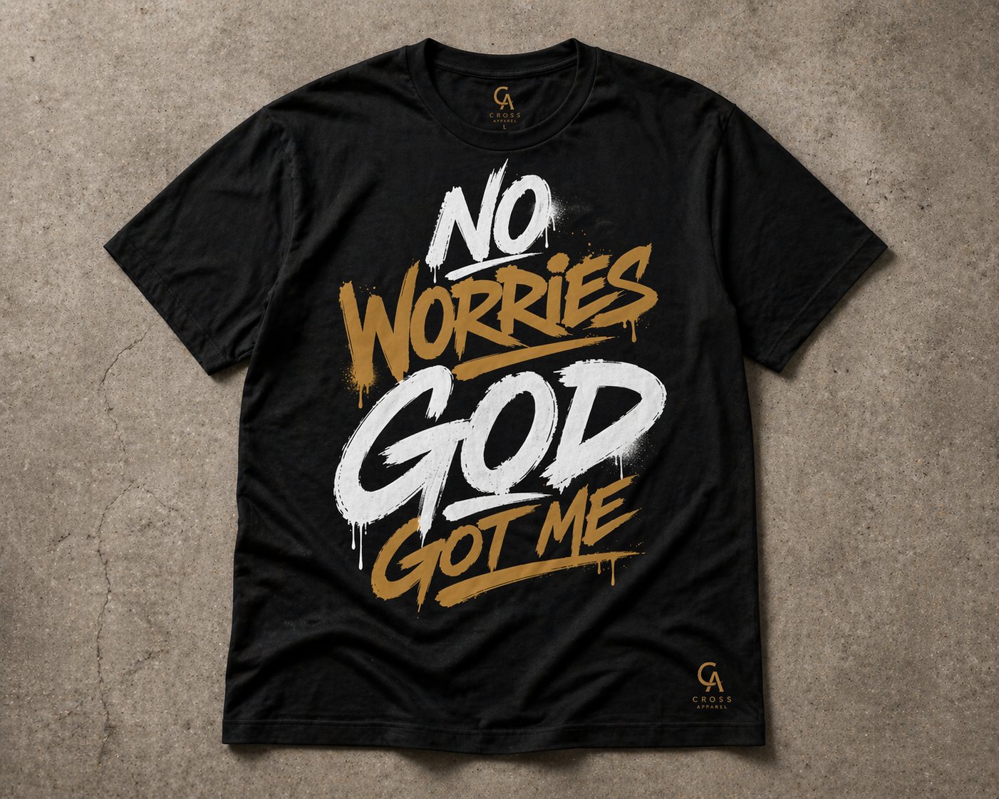 No Worries, God Got Me Tee