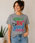 You RN Good Hands – Gray Tee