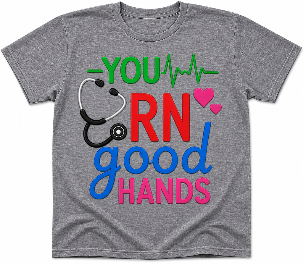 You RN Good Hands – Gray Tee